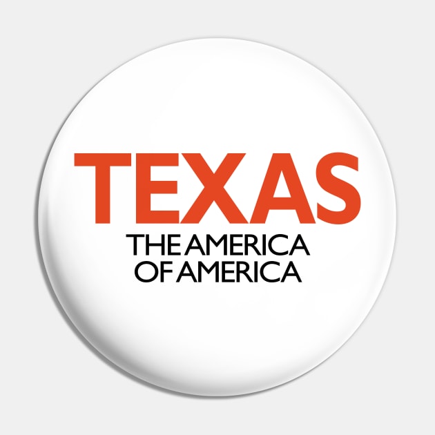 TEXAS: THE AMERICA OF AMERICA dark text Pin by arch0wl