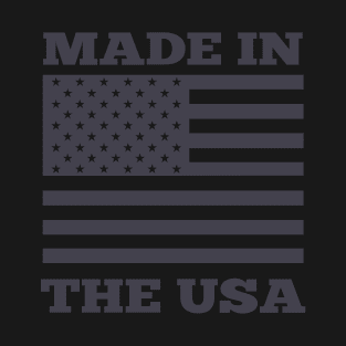 Made In The USA T-Shirt