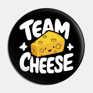 Cheesy Grin Delight | Team Cheese Fun Foodie Pin