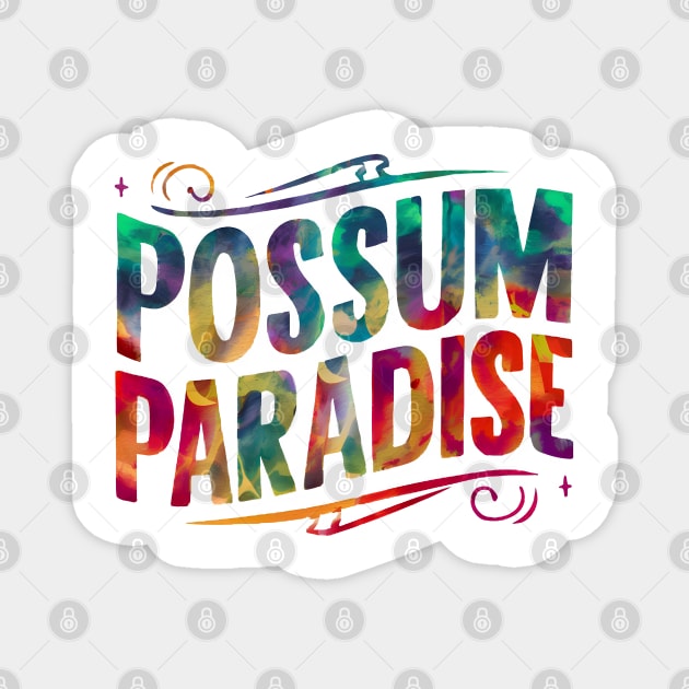 Colorful Possum Paradise Magnet by MakerMind8.2