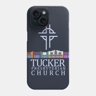 Tucker Presbyterian Church v6 Phone Case