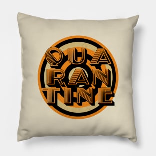 Qua-Ran-Tine Dreams Pillow