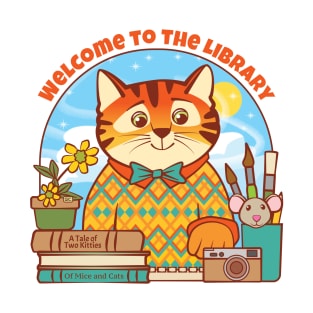 Library Welcome Tiger Cat and Mouse T-Shirt