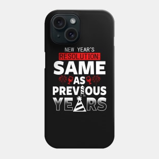 Funny 2024 New Year Resolution Slogan Typography Phone Case