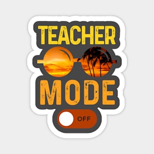 teacher mode off, Vintage style Magnet