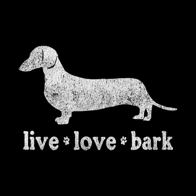 Live Love Bark Dachshund Dog by Xamgi