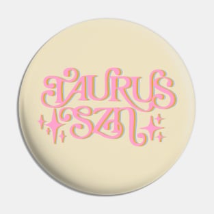 Taurus Szn - Taurus Season Pin
