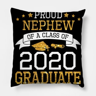 Proud Nephew Of A Class Of 2020 Graduate Senior Happy Last Day Of School Graduation Day Pillow