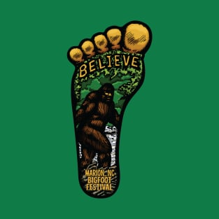 Believe In the Foot T-Shirt