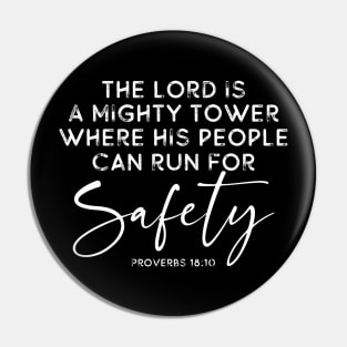 The Lord is a Mighty Tower Bible Verse Proverbs 18:10 Pin