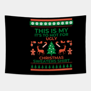 This Is My It's Too Hot For Ugly Christmas Sweaters Lights Tapestry