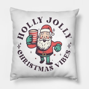 holly jolly Christmas Vibes Pillow