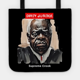 Clarence Thomas: Dirty Justice on a Dark Background Tote