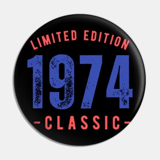 1974 Limited Edition Pin