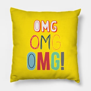 OH MY GOD Pillow