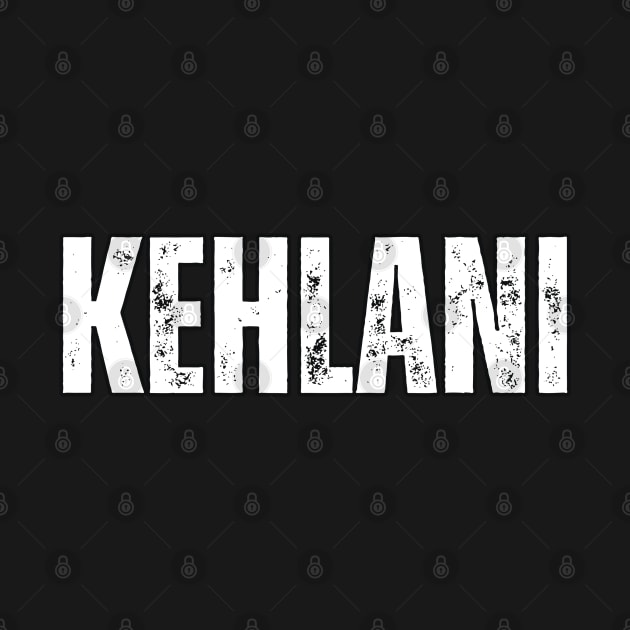 Kehlani Name Gift Birthday Holiday Anniversary by Mary_Momerwids