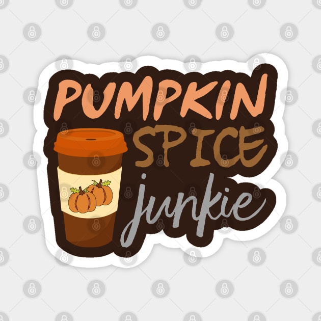 Pumpkin Spice Junkie Magnet by Glenn Landas Digital Art