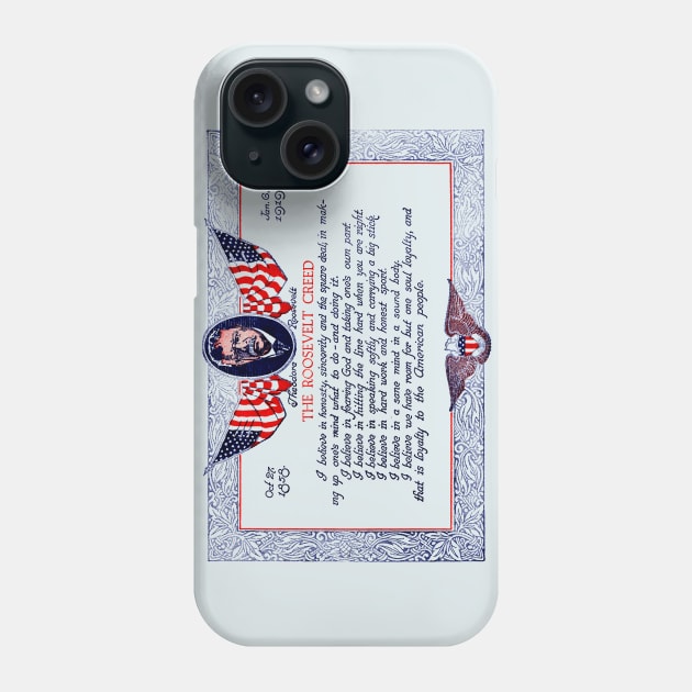 The Teddy Roosevelt Creed Phone Case by historicimage