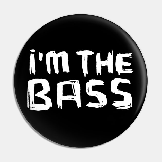 I am the BASS Pin by badlydrawnbabe