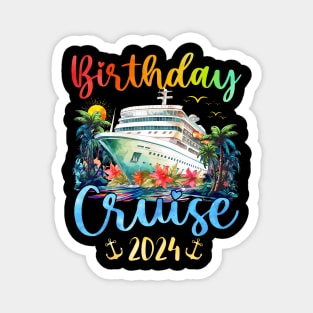 Festive My Birthday Cruise Ship Party 2024 Magnet