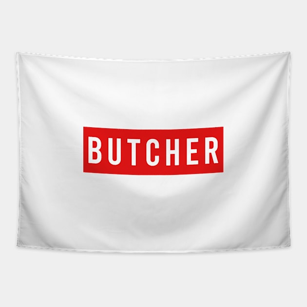 BUTCHER Tapestry by Saytee1