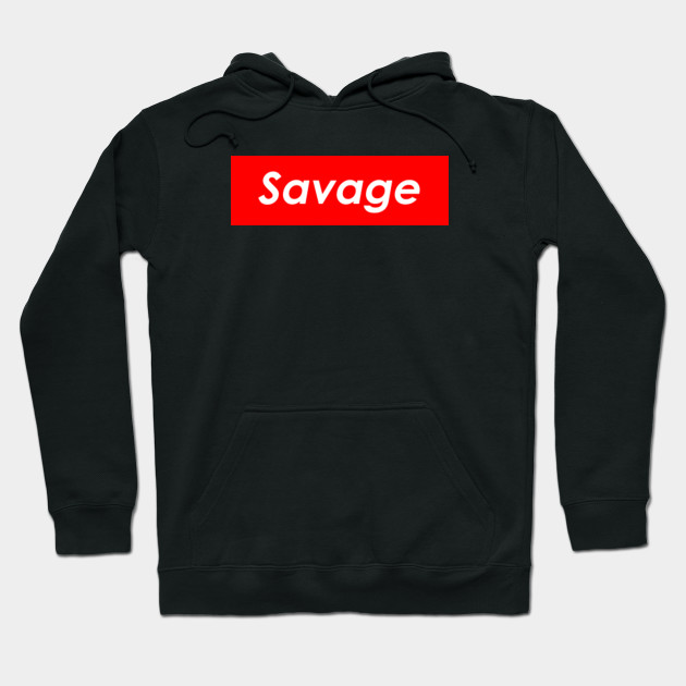 savage hoodie