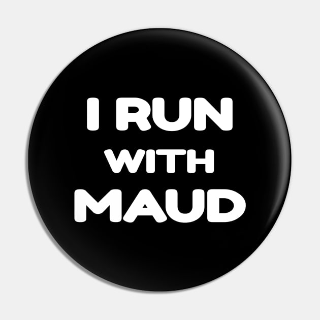 I run with Maud Pin by Yasna