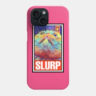 RUFUS the SLURPY CAT (Version 2) Phone Case