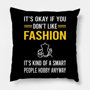 Smart People Hobby Fashion Pillow