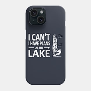 I CAN'T I Have PLANS at the LAKE Funny Windsurfing White Phone Case