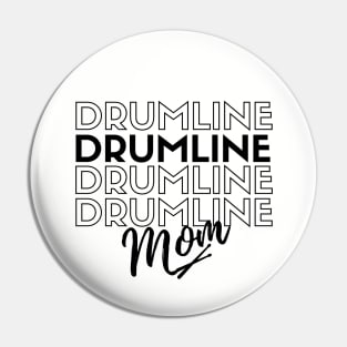 Drumline Mom Pin