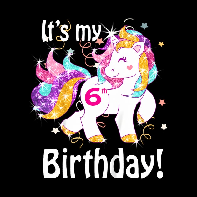 Kids Its My 6Th Birthday Unicorn by MaciGalloway3