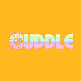 Cuddle Me T-Shirt