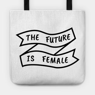 The Future Is Female Ribbon Tote