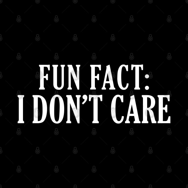 Fun Fact: I Don't Care by giovanniiiii