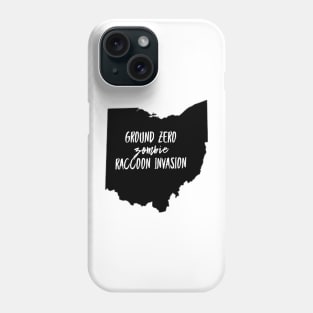 Funny Ground Zero Zombie Raccoon Ohio Invasion T-Shirt Tees Phone Case