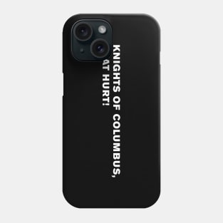 Anchorman Quote Phone Case