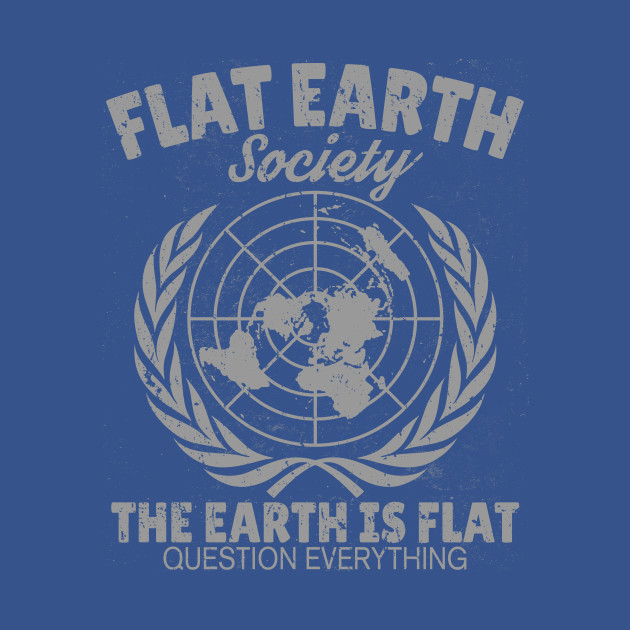 Flat Earth Society Retro Vintage Distressed Design - Flat Earth - T-Shirt