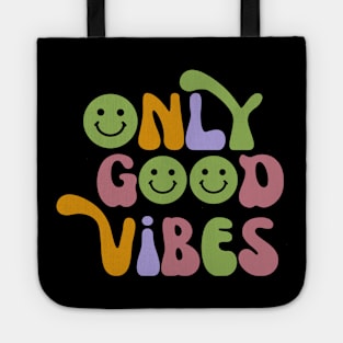 Only Good Vibes 70's Style Tote