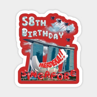 SINGAPORE INDEPENDENCE DAY, 58TH BIRTHDAYSingap Magnet