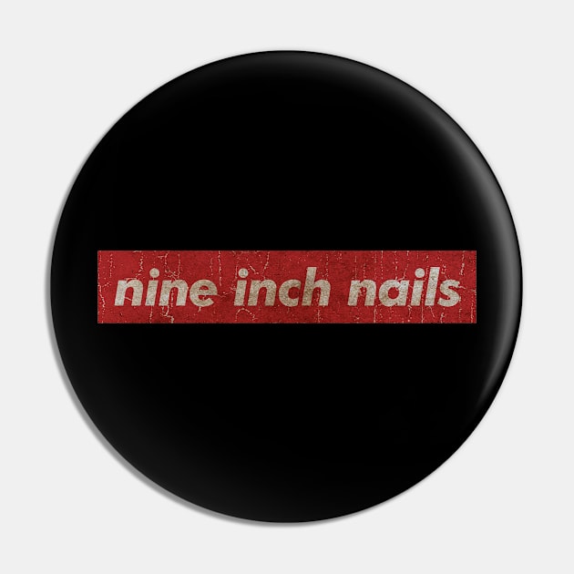 nine inch nails - simple red vintage Pin by GLOBALARTWORD