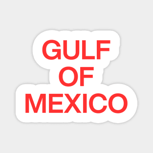 Gulf Of Mexico Magnet