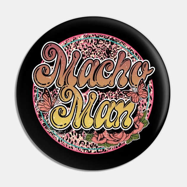 Graphic Proud Macho Name Flower Birthday 70s 80s 90s Vintage Styles Pin by Gorilla Animal