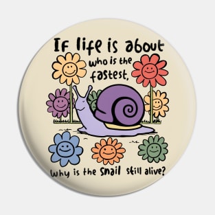 The Snail Pin