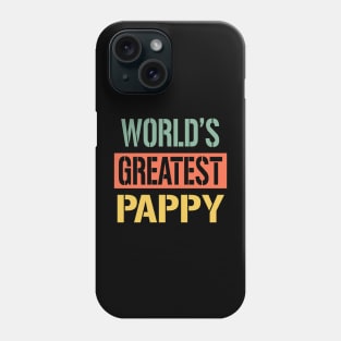 worlds greatest pappy Phone Case