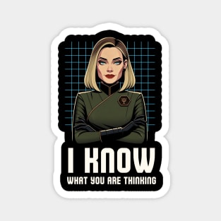 I Know What You Are Thinking - Funny Sci-Fi Magnet