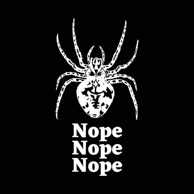 Nope Nope Nope by Motivational_Apparel