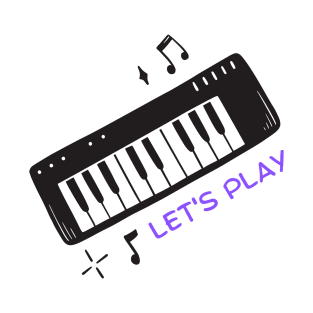 Piano Keyboard Let's Play T-Shirt