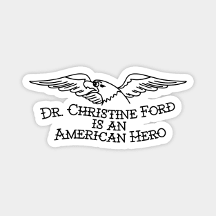 Dr. Ford, the American Hero Magnet