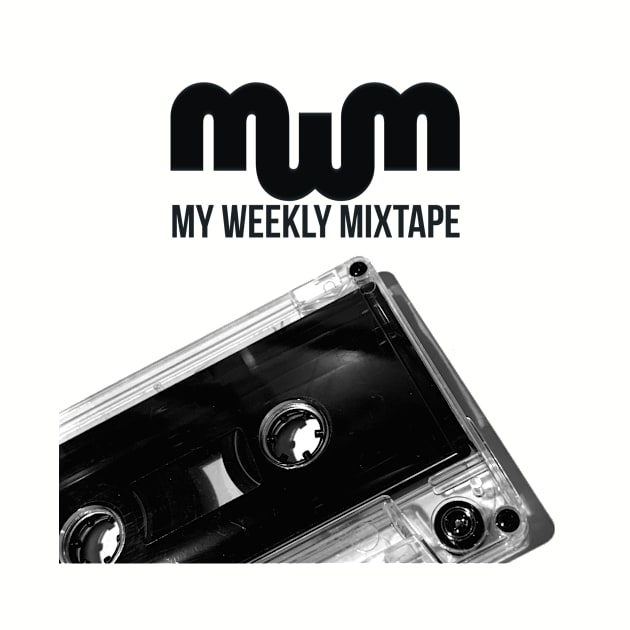 My Weekly Mixtape by myweeklymixtape